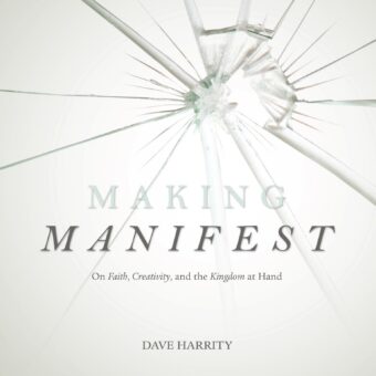 QuiC Advent Devotional Writing Series—<it>Making Manifest</it>
